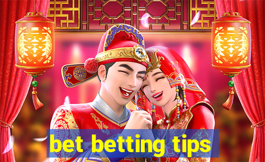 bet betting tips